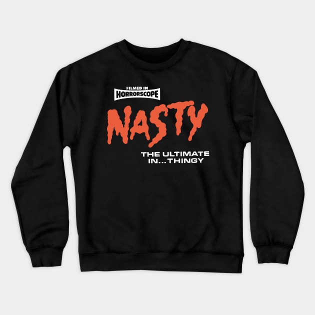 Nasty Crewneck Sweatshirt by GiMETZCO!